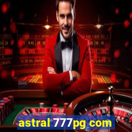 astral 777pg com